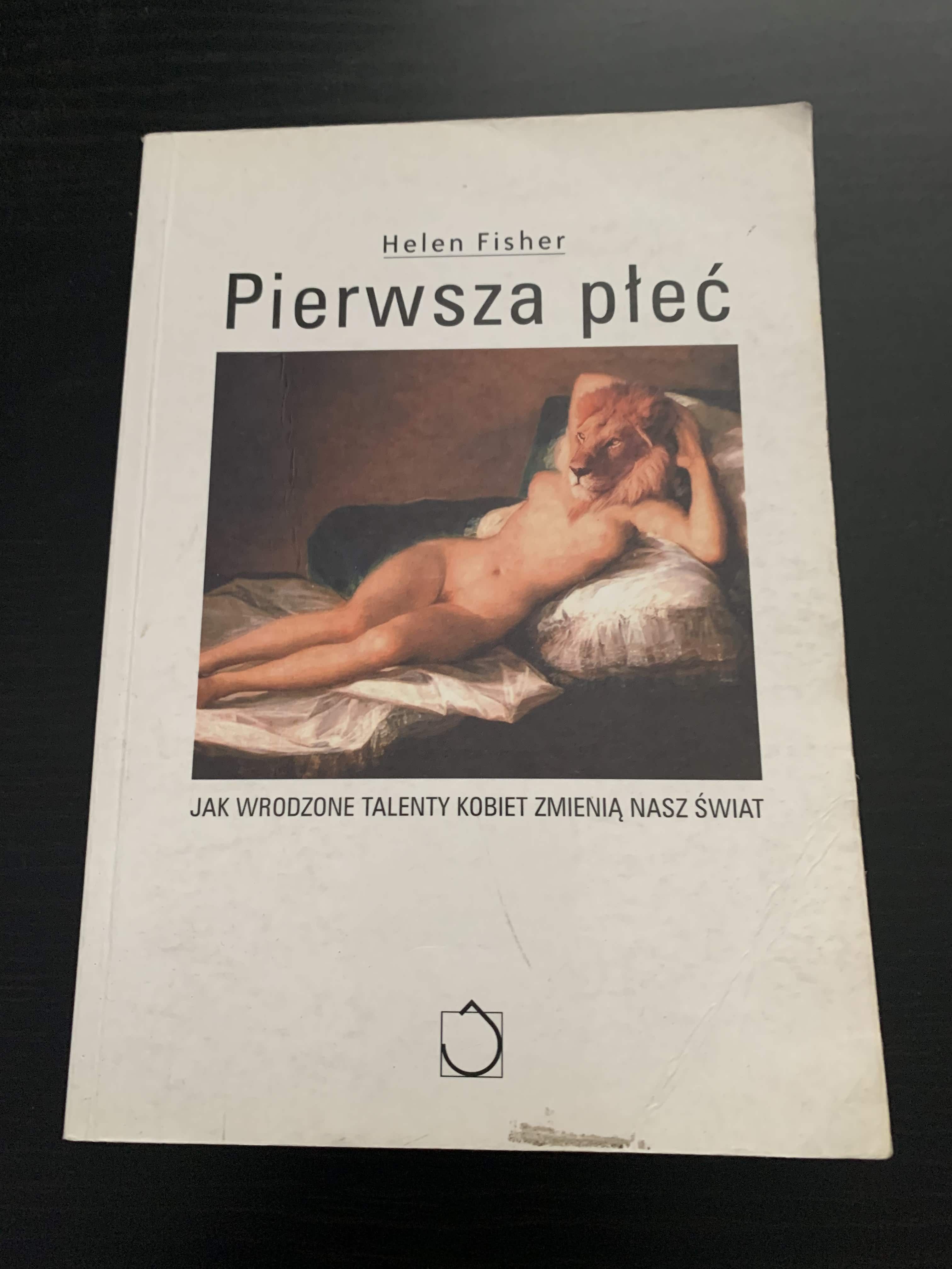 Pierwsza Płeć Helen Fisher