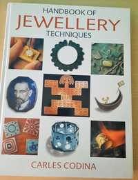 Handbook of Jewellery Techniques Carles Codina