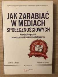 Jak zarabiać w mediach społecznościowych Jamie Turner