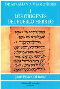 12320

De Abraham a Maimónides I: 
Los Orígenes del Pueblo Hebreo