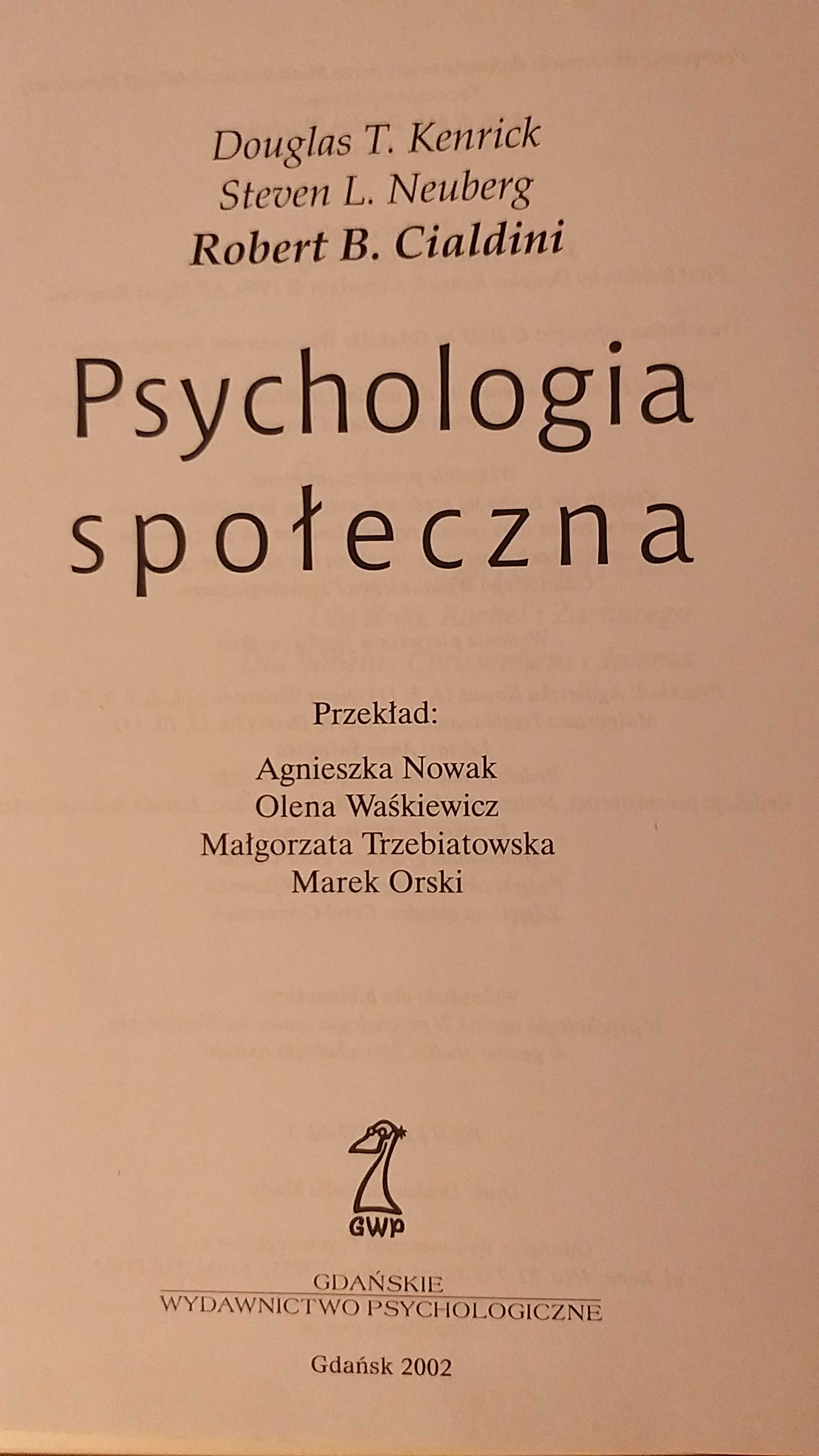 Psychologia społeczna Cialdini Kenrick Neuberg