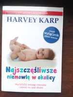 Harvey Karp "Najszczęśliwsze dziecko w okolicy", Mamania