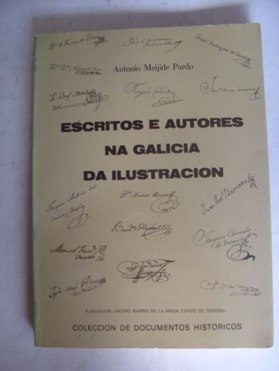 Escritos e autores na Galicia da Ilustracion de Antonio Meijide Pardo