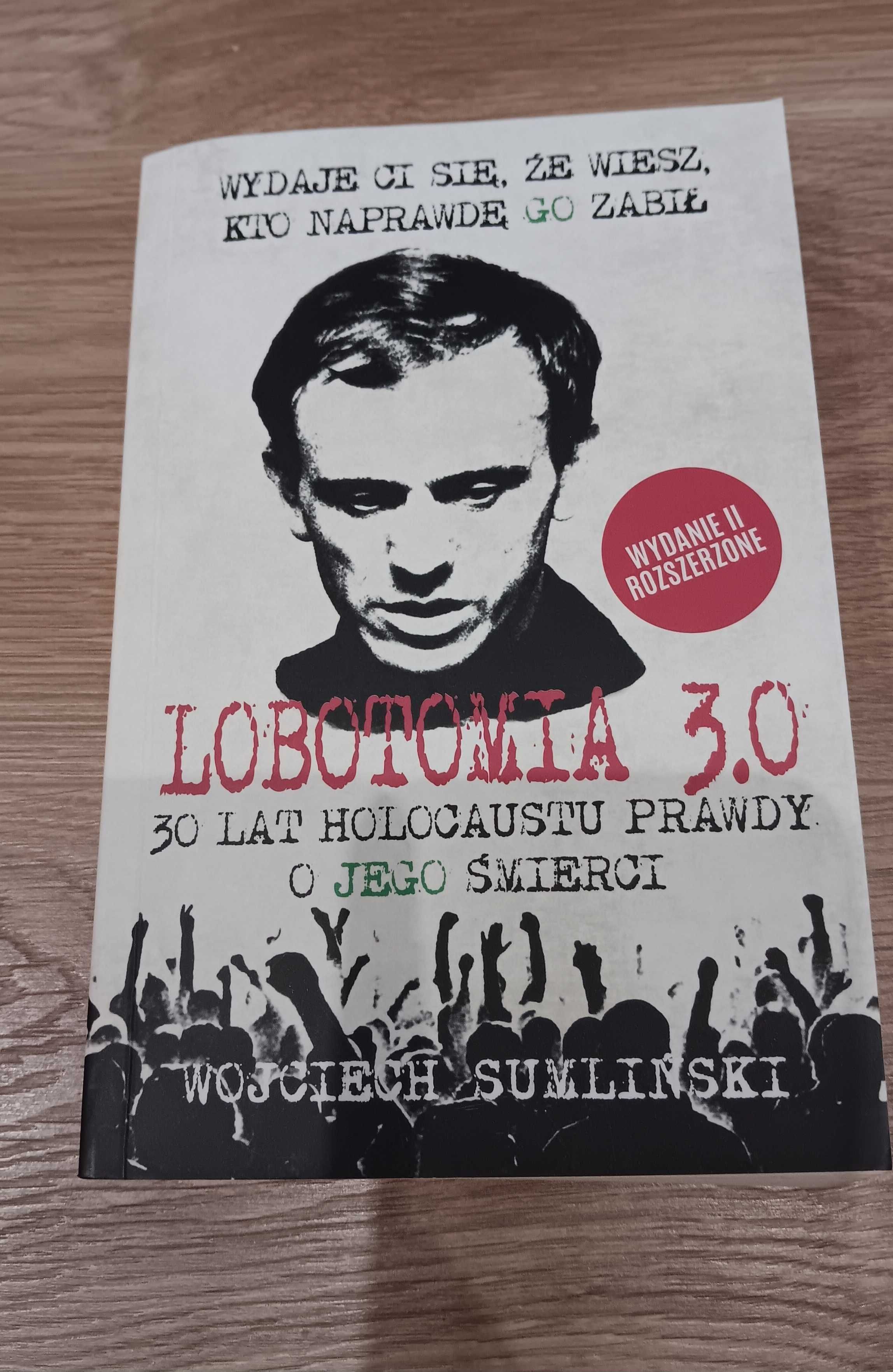 Książka Lobotomia 3.0 Wojciech Sumliński nowa