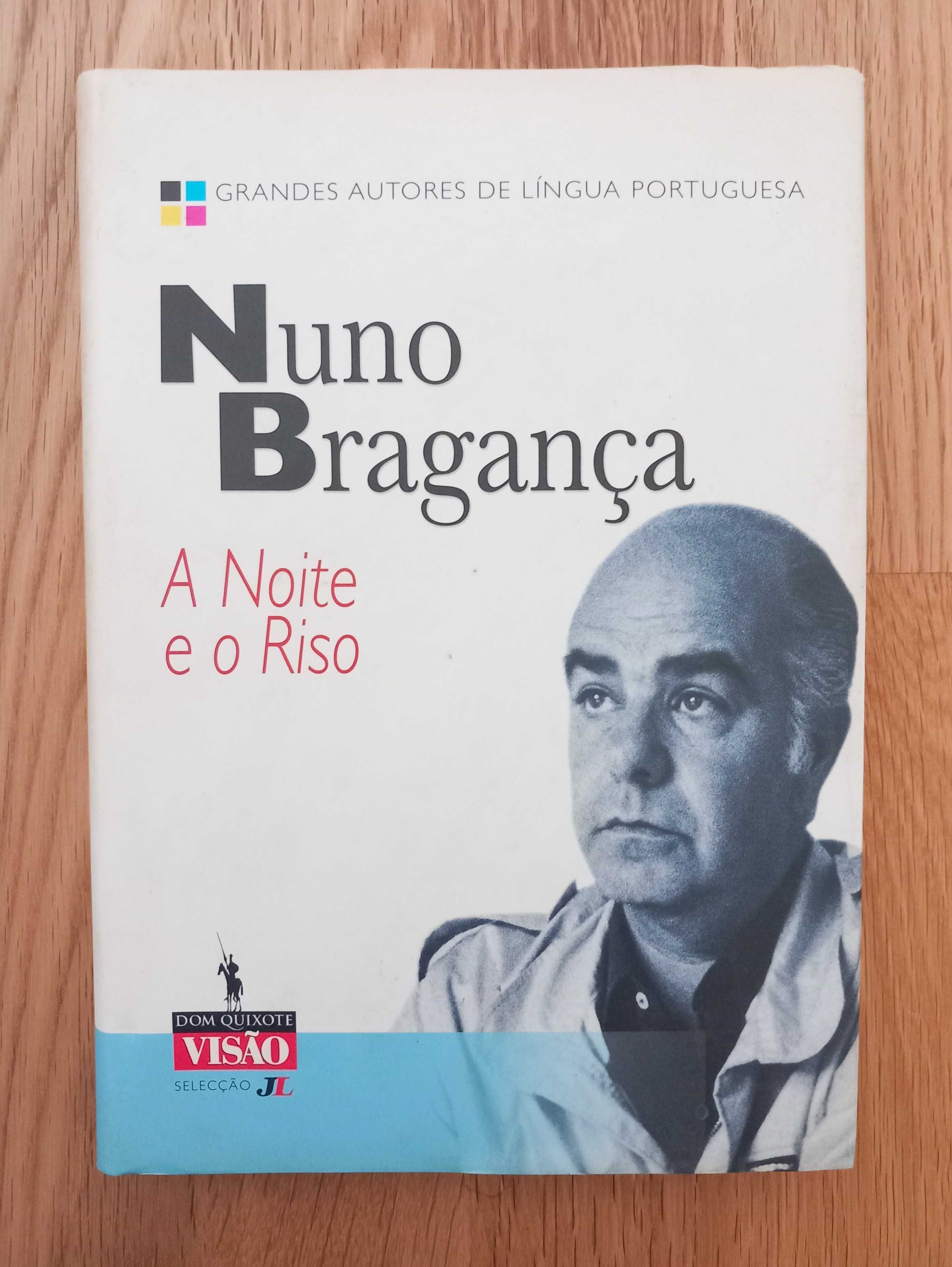 A Noite e o Riso - Nuno Bragança