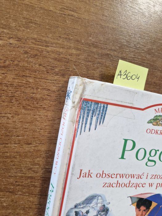 A3604. "Młodzi odkrywcy. Pogoda" John Farndon