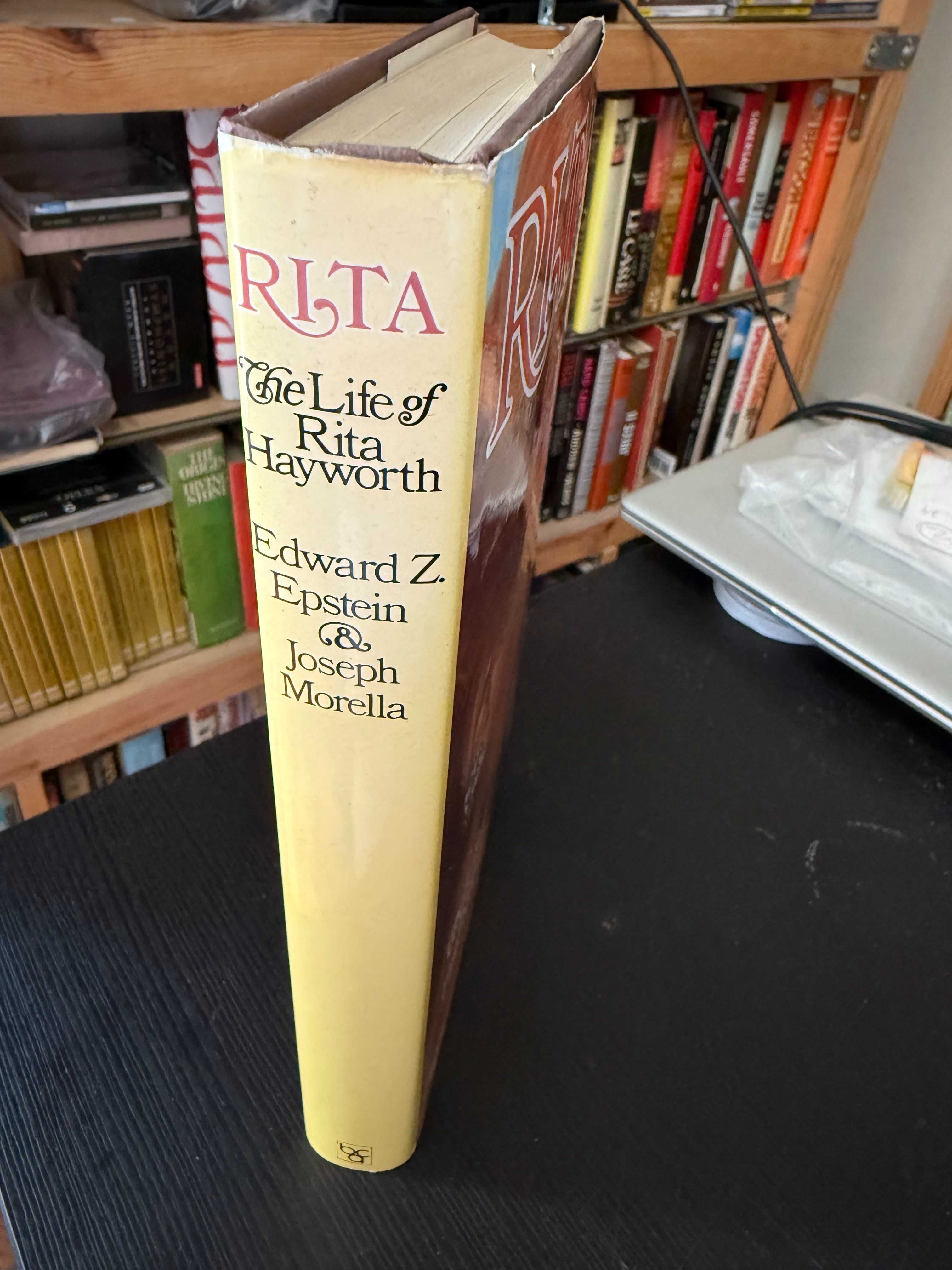 Edward Z. Epstein & Joseph Morella – Rita: The Life of Rita Hayworth
