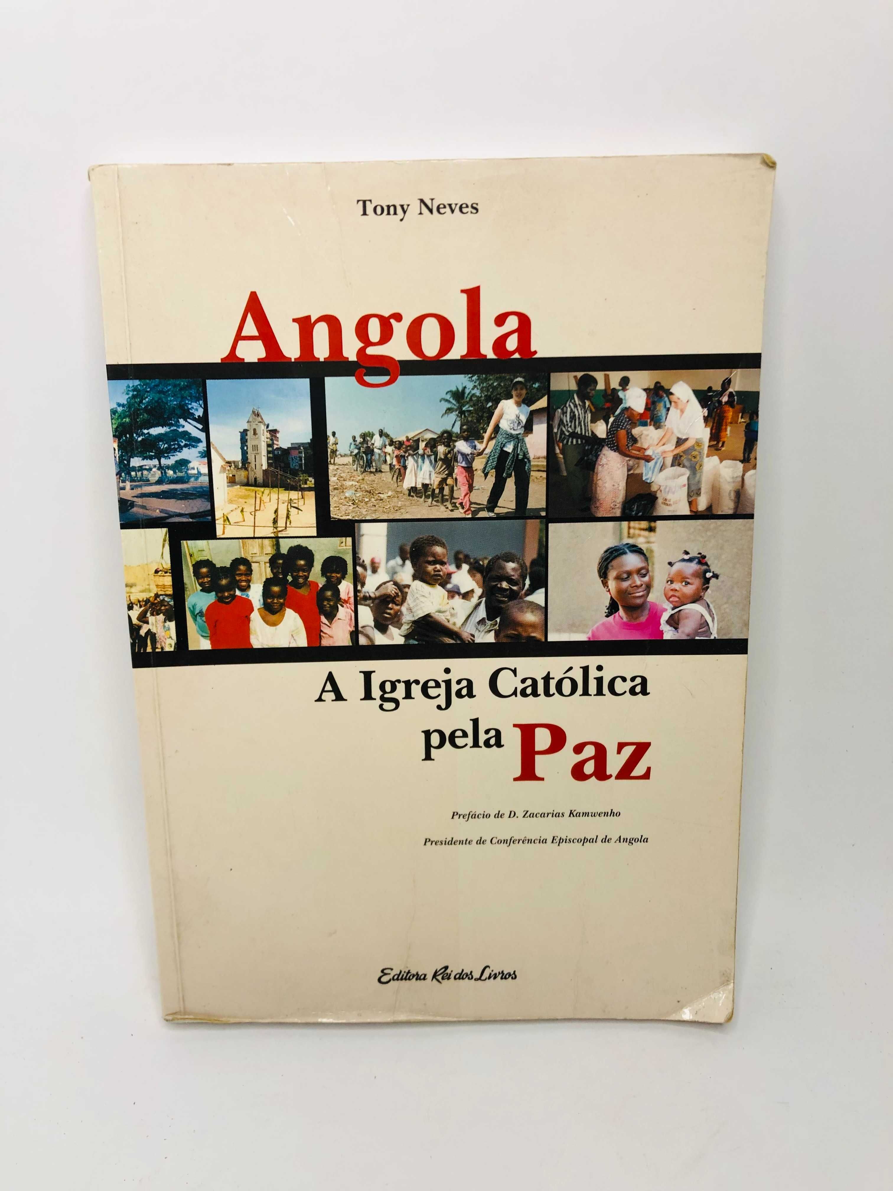 Angola (A Igreja Católica Pela Paz) - Tony Neves