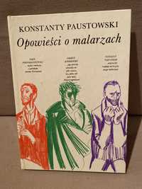 Konstanty Paustowski - Opowieści o malarzach