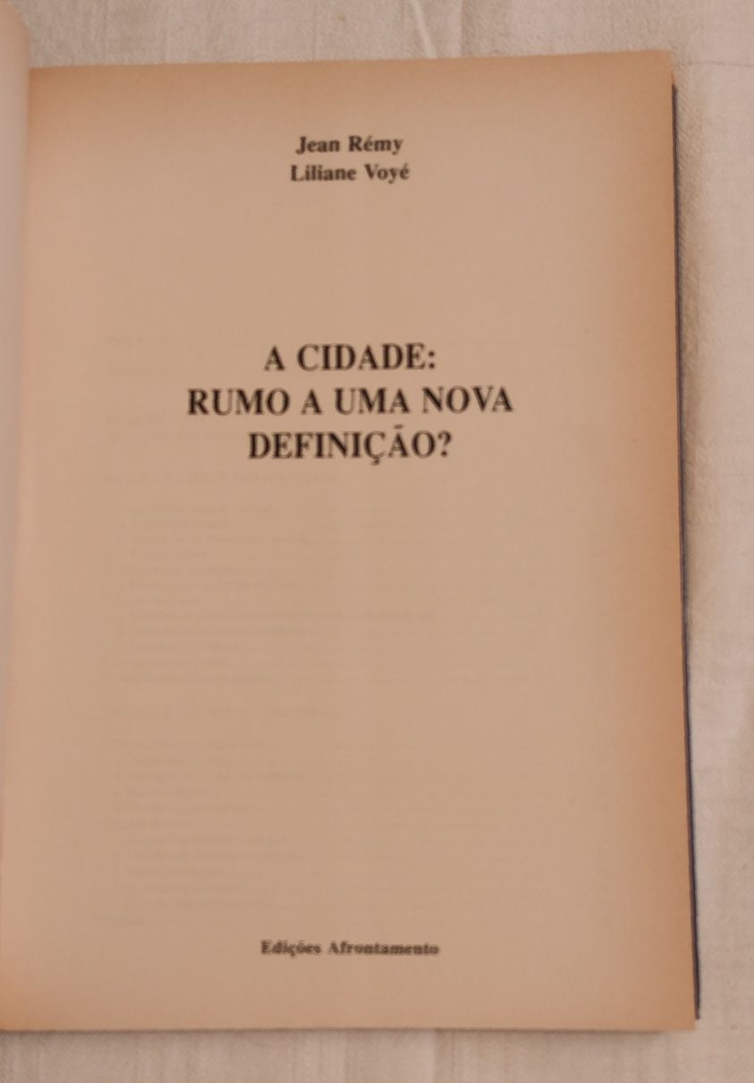 A Cidade: Rumo a Uma Nova Definição?