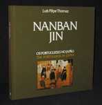 Livro Nanban Jin Os Portugueses no Japão CTT Descobrir