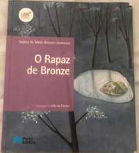 Livro "O Rapaz de Bronze" de Sophia de Mello Breyner. 5º ano