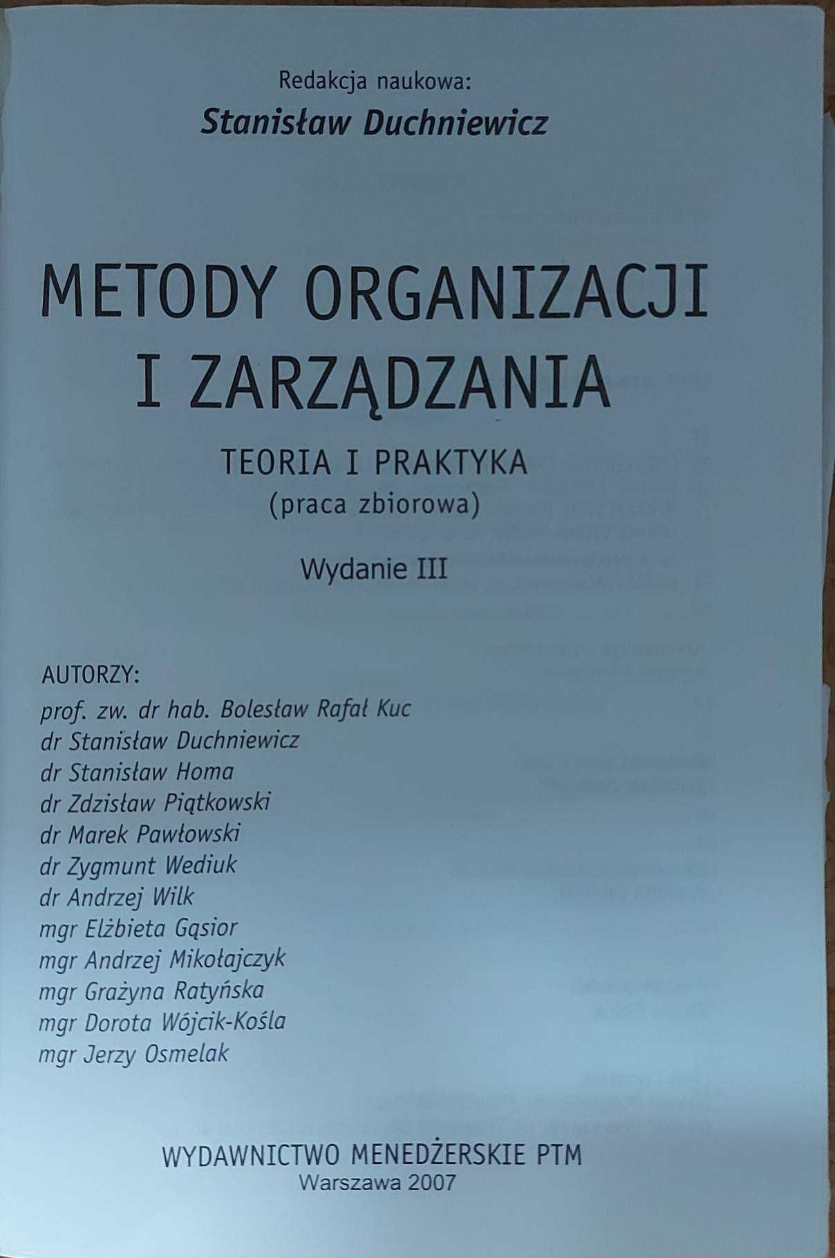 Metody organizacji i zarządzania. Teoria i praktyka. S. Duchniewicz