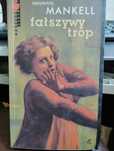 Mankell Henning. Fałszywy trop.