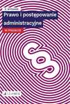 Prawo i postępowanie administracyjne w pigułce wyd. 3