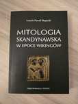 Leszek Paweł Słupecki Mitologia skandynawska w epoce wikingów
