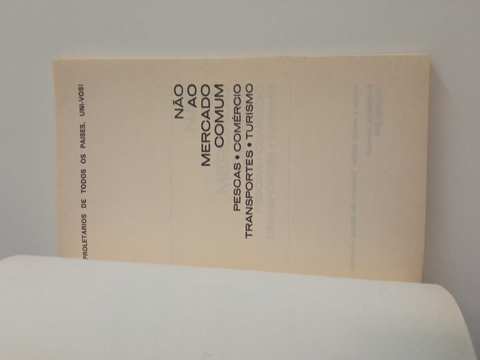 Não ao mercado comum: pescas, comércio, transportes, turismo