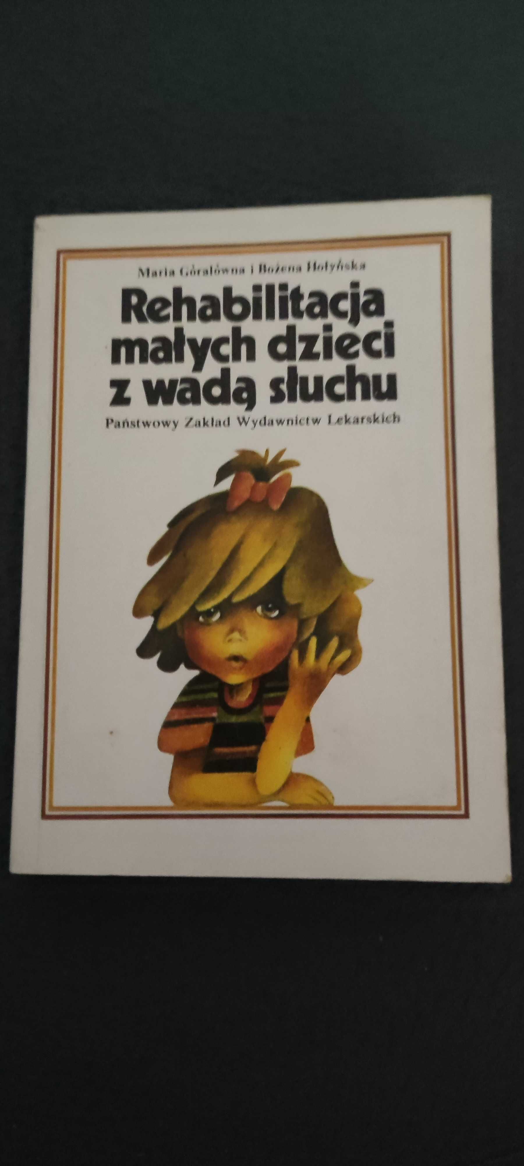 Rehabilitacja małych dzieci z wada słuchu