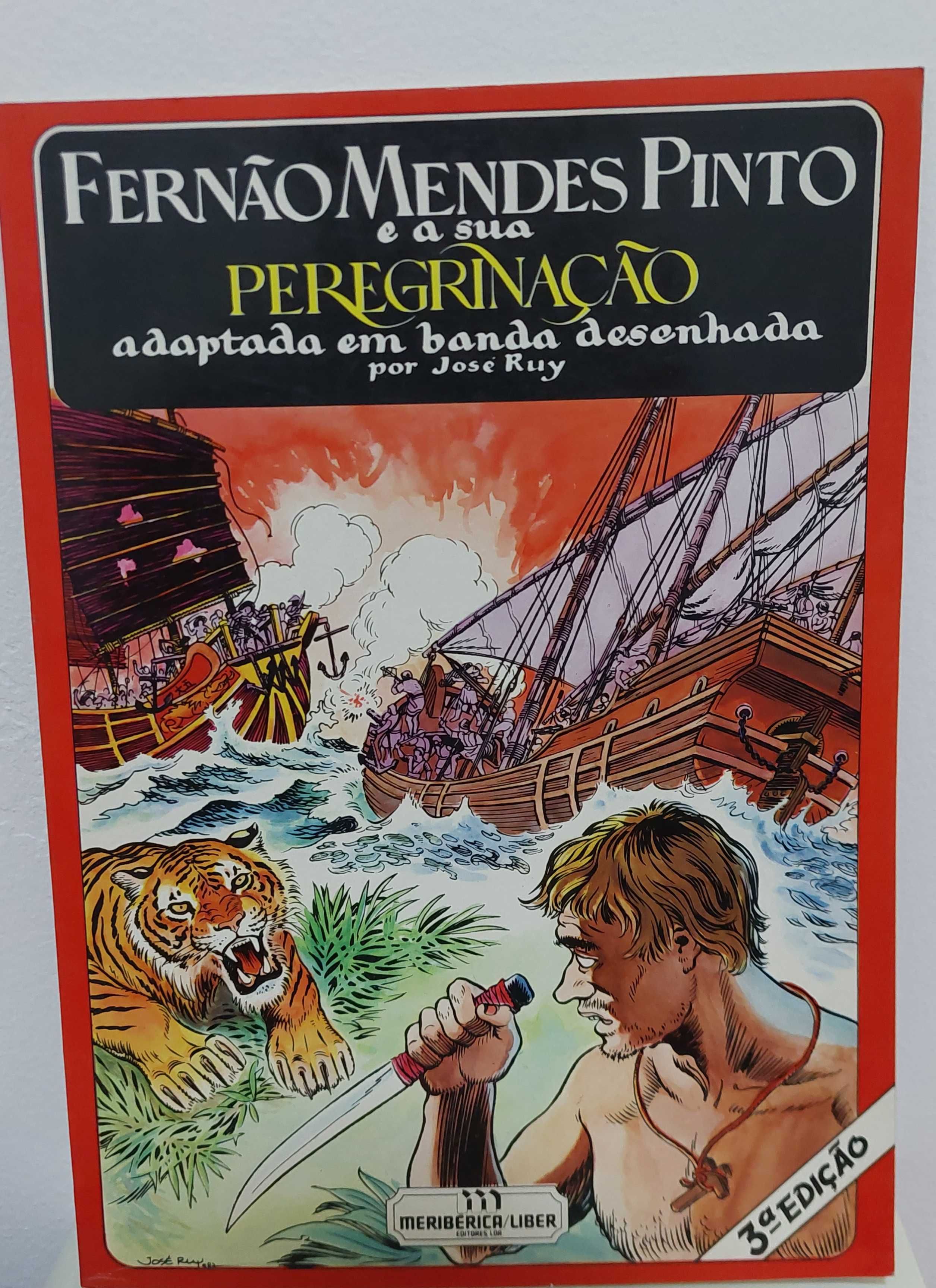 Fernão Mendes Pinto e a sua peregrinação, por José Ruy