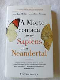 Livro A Morte Contada por um Sapiens a um Neandertal - Juan José Milla