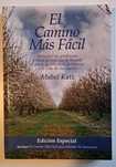 Libro, El Camino Más Fácil, de Mabel Katz, Edición Especial (Espanhol)