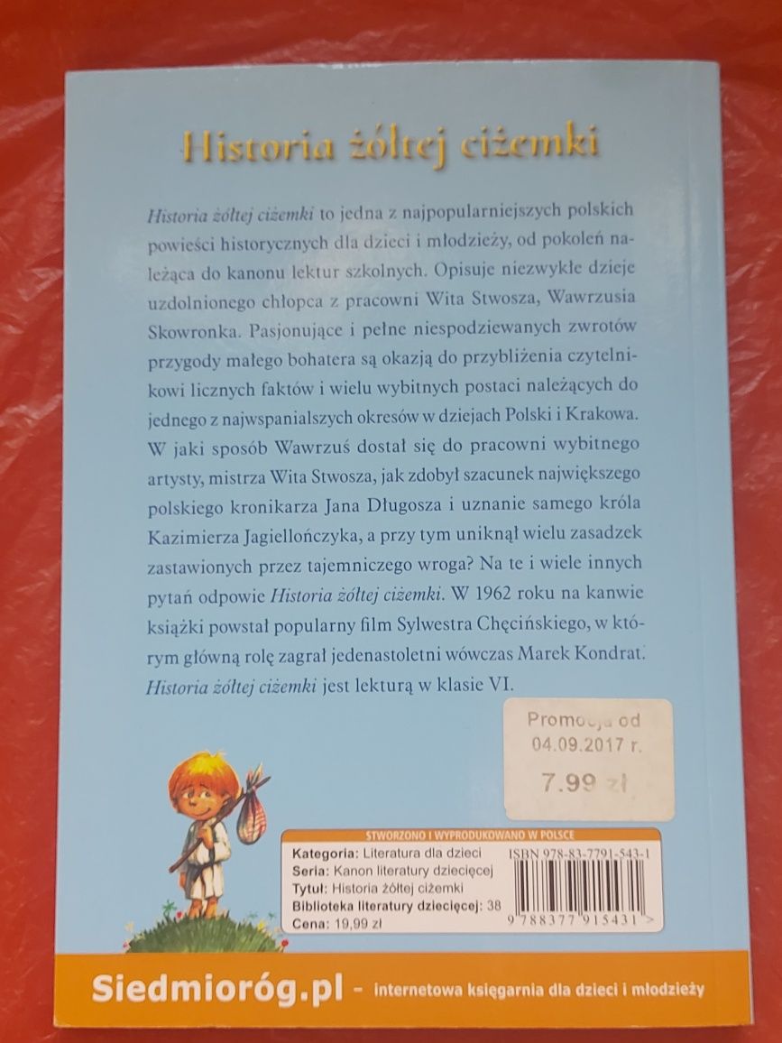 Książka dziecięca HISTORIA ŻÓŁTEJ CIŻEMKI 2017
