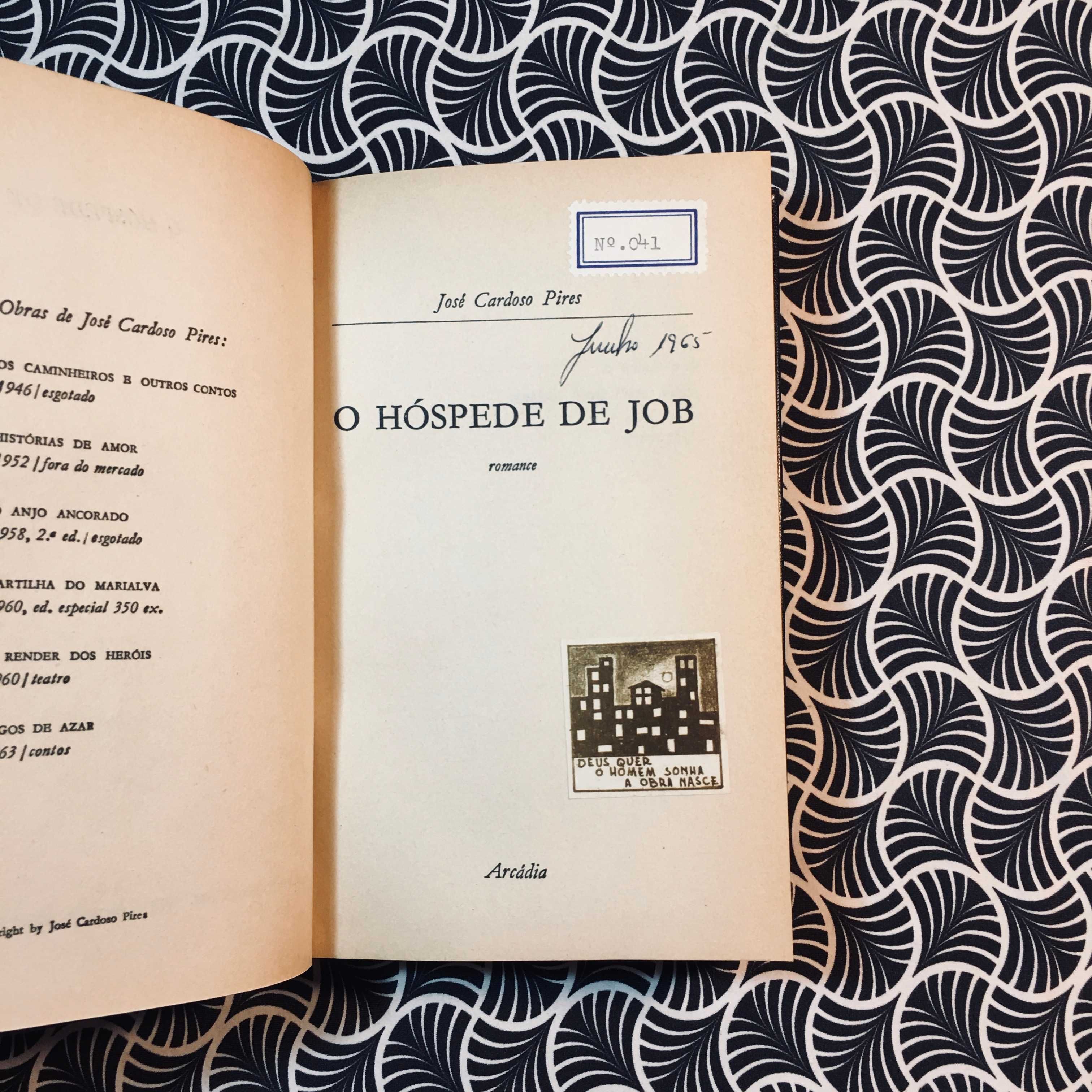 O Hóspede de Job (1ª ed.) - José Cardoso Pires