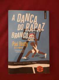 A dança do rapaz Branco, Paul Beatty