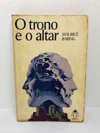 O Trono e o Altar - Maurice Baring