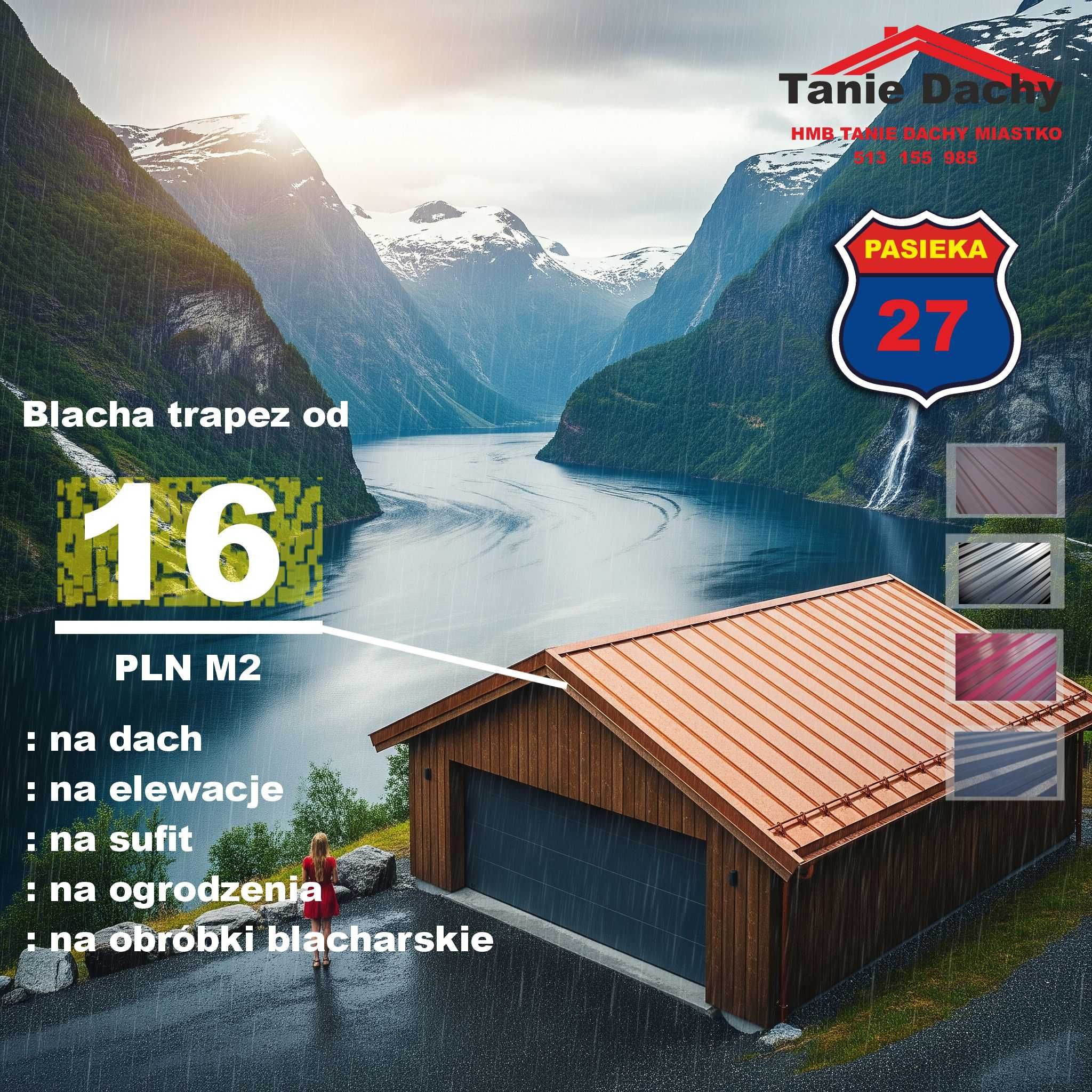 Blacha trapez trapezowa na dach cena brutto