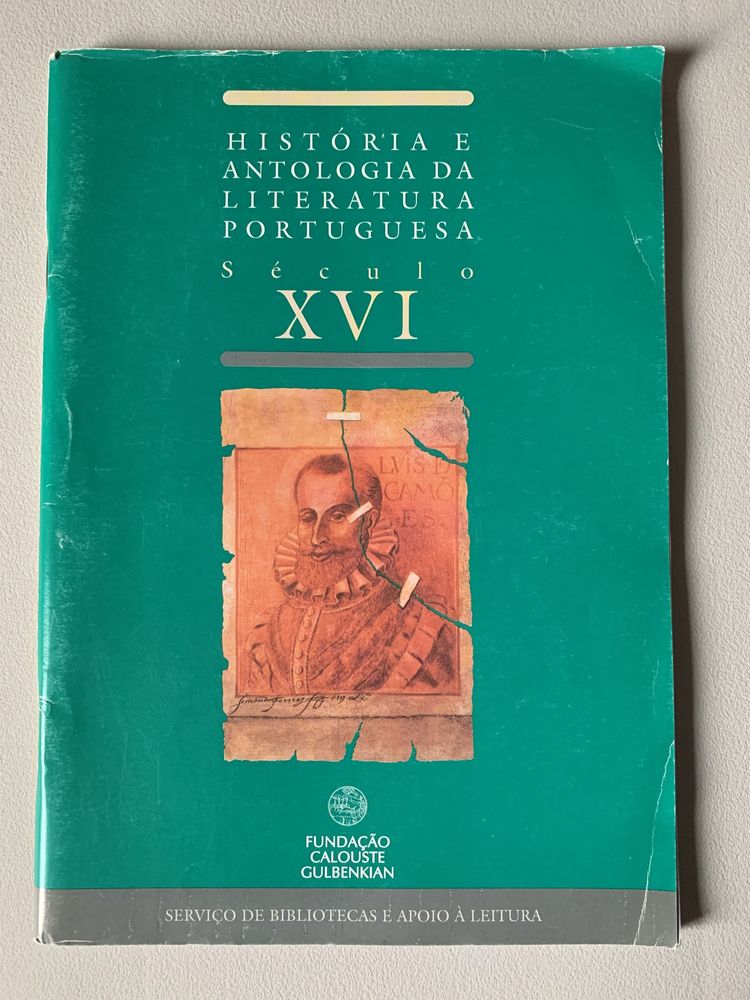 História e Antologia da Literatura Portuguesa - Século XVI