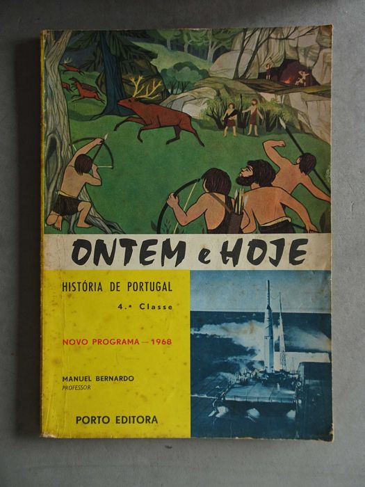 Livro - Ontem e Hoje - História de Portugal 4ª classe 1968
