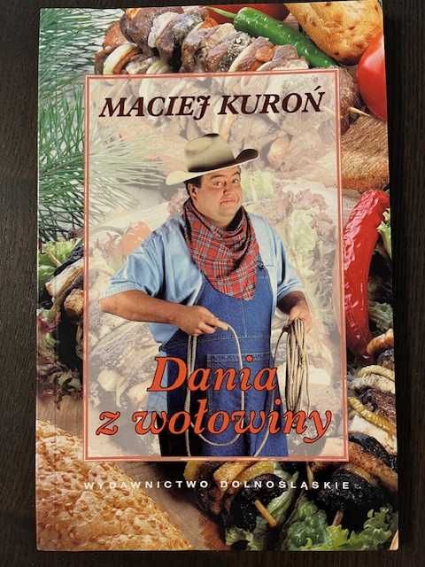 Maciej Kuroń Dania z wołowiny książka