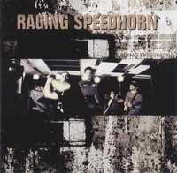 RAGING SPEEDHORN cd Raging Speedhorn       cd  hardcore metal