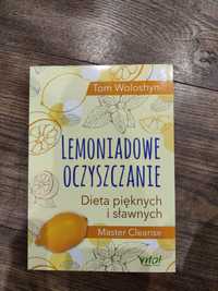 Lemoniadowy oczyszczanie dieta pięknych i sławnych Tom Woloshyn