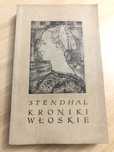 Kroniki włoskie Stendhal wydanie 1955r.