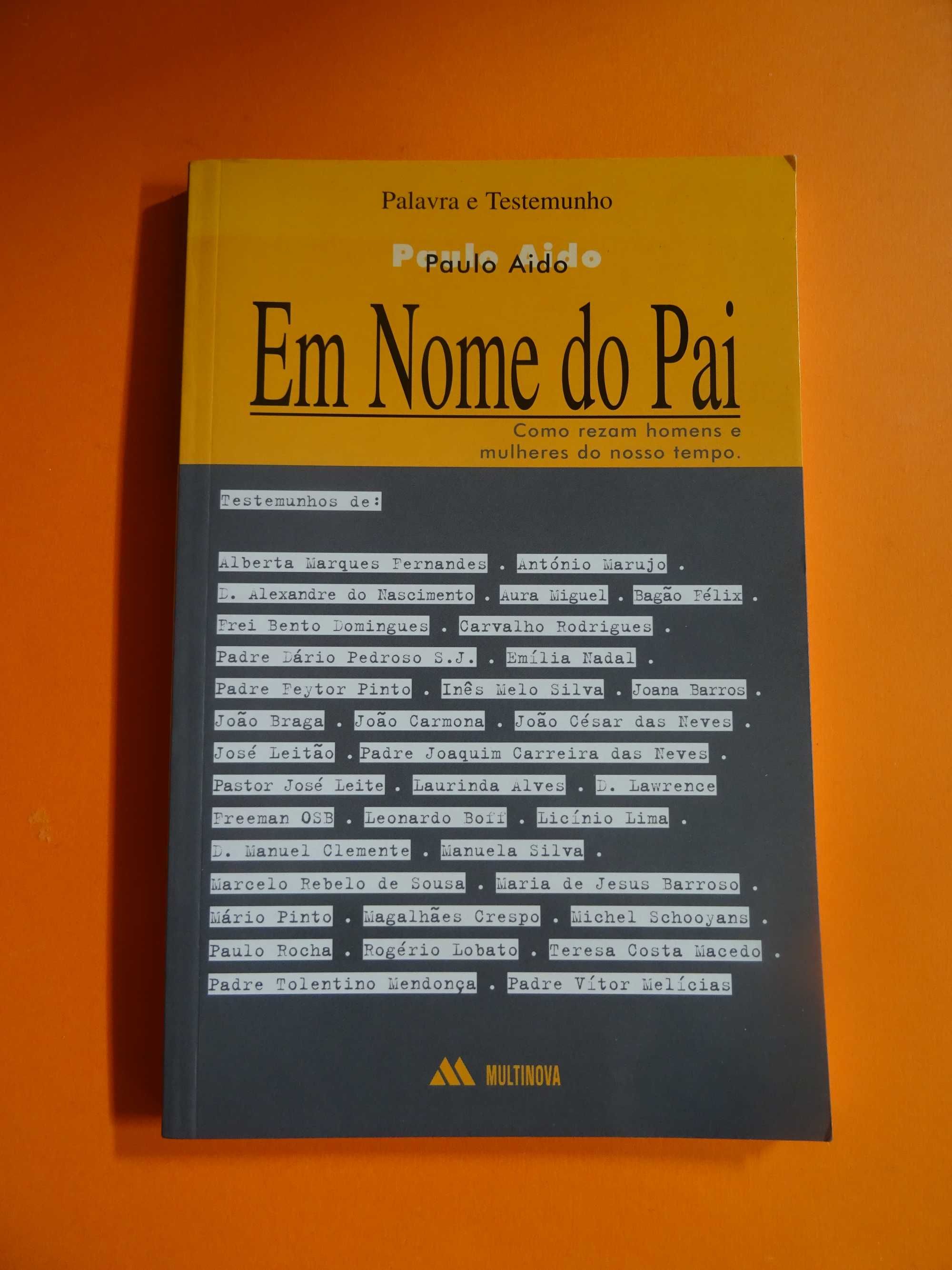 Em Nome do Pai - Paulo Aido