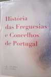 História das Freguesias e Concelhos de Portugal