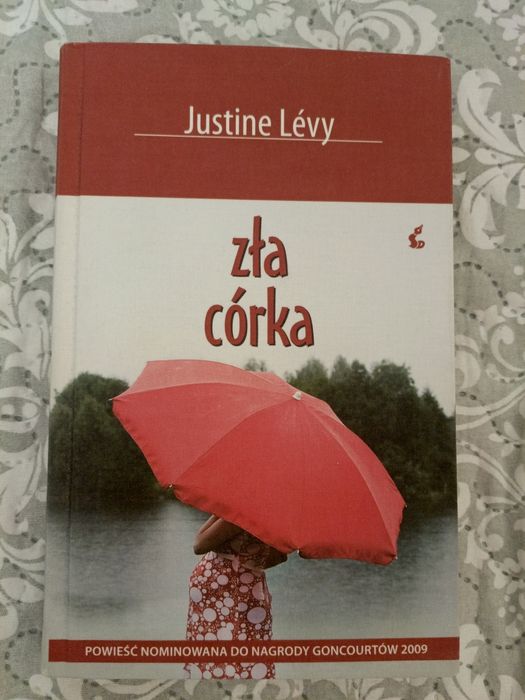 Zła córka Justine Levy