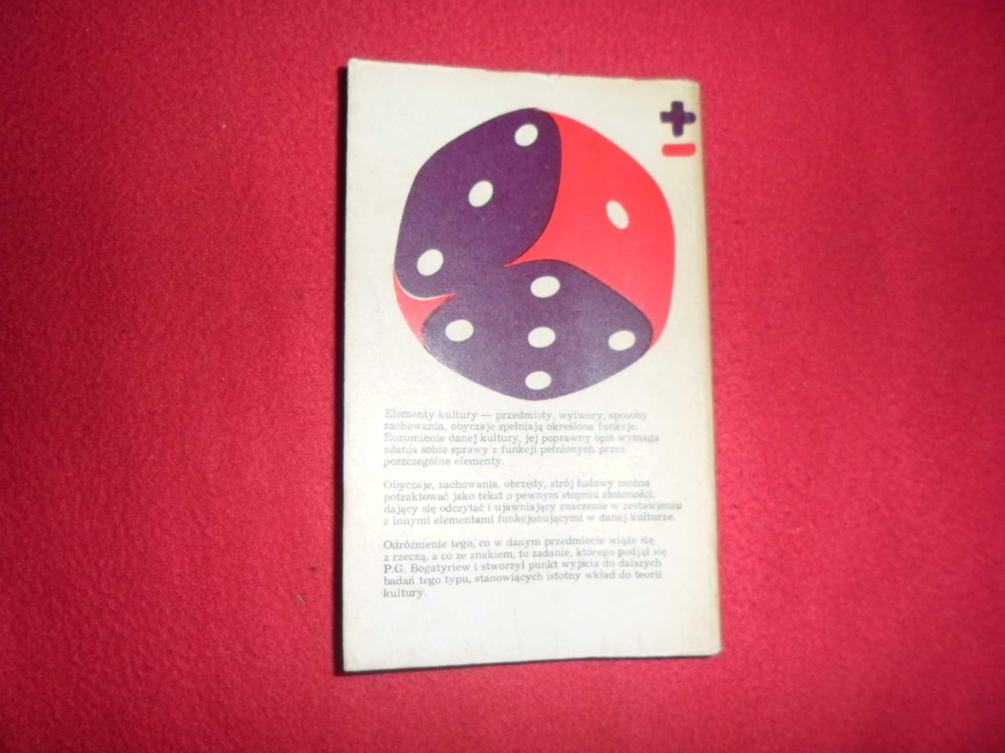 Piotr Bogatyriew - Semiotyka kultury ludowej [biblioteka myśli współcz