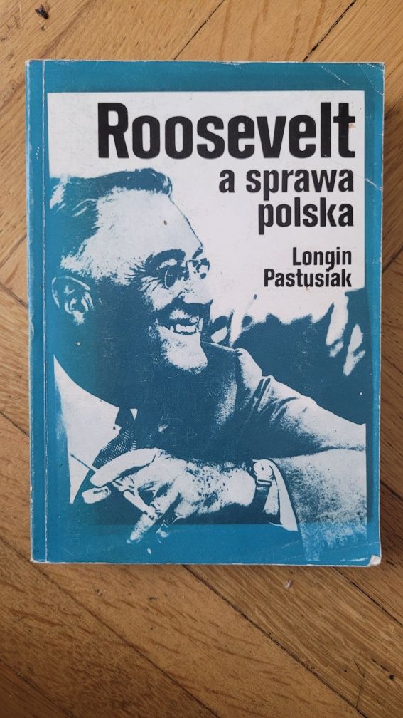 Książka "Roosevelt a sprawa polska" Longin Patusiak