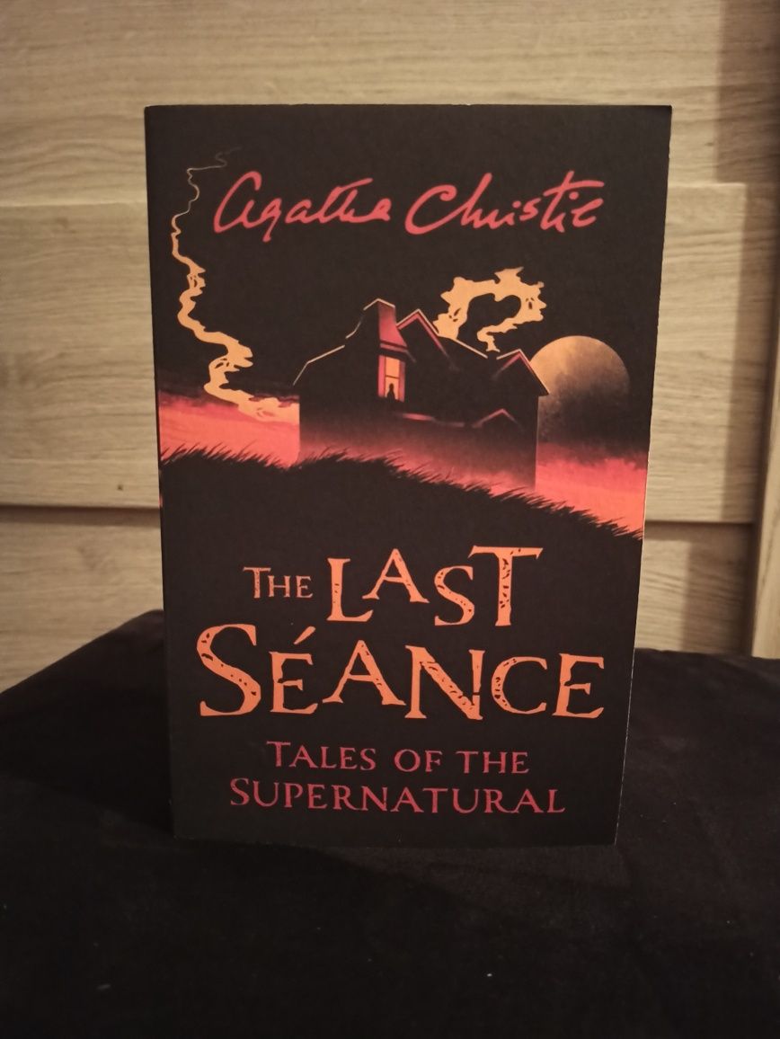 Agatha Christie - The last sèance. Tales of the supernatural.