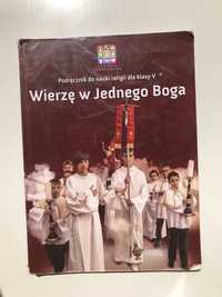 Podręcznik do nauki religii Wierzę w Jednego Boga