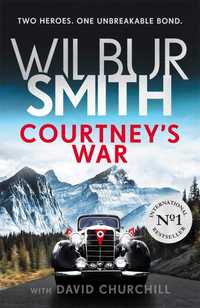 Livro “Courtney´s War" de Wilbur Smith