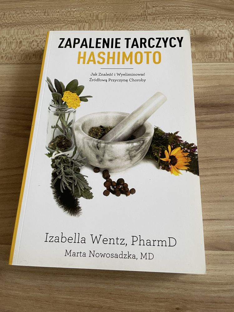 Zapalenie tarczycy Hashimoto - Izabella Wentz