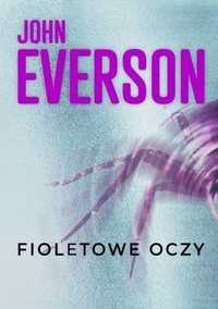 Fioletowe Oczy, John Everson