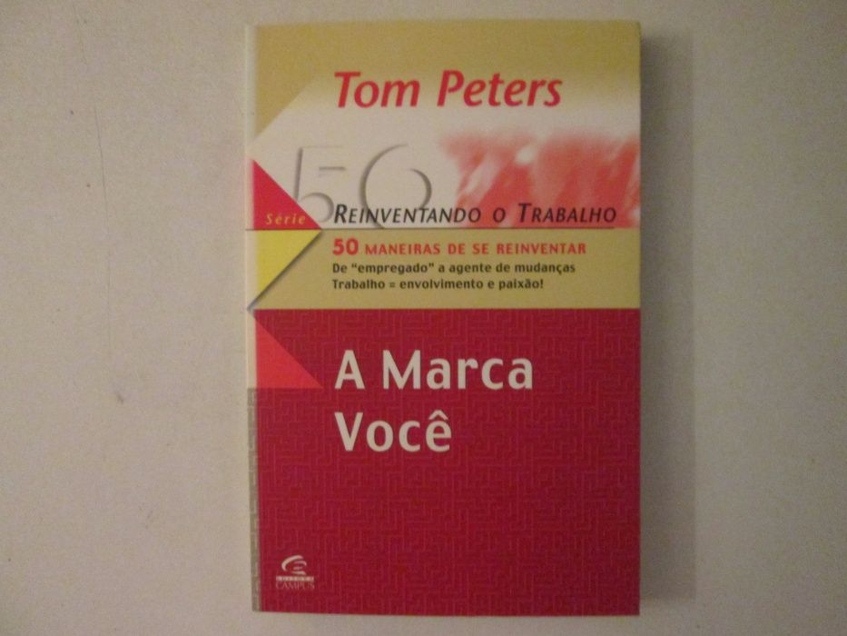 Reinventando o trabalho- (3 Volumes)- Tom Peters