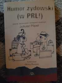 Juliusz Pilpel Humor żydowski (w PRL) 2008 Vesper