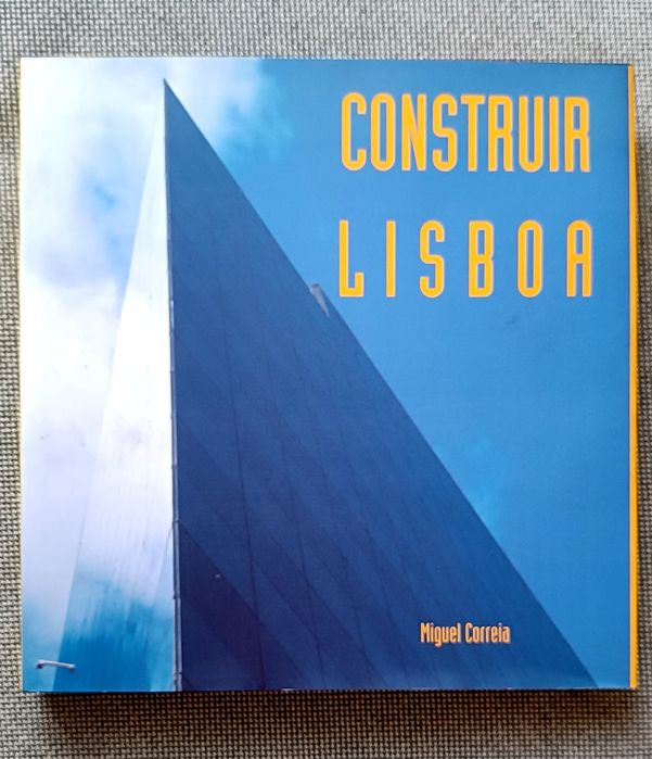 Construir Lisboa - Miguel Correia