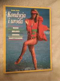 Kondycja i uroda. Karin Felix